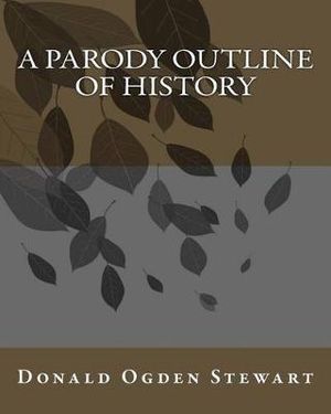 A Parody Outline of History